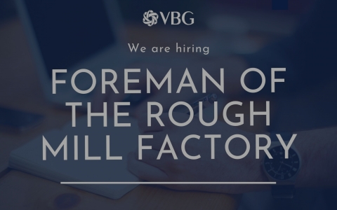 Recruiting position: Foreman of the Rough mill factory
